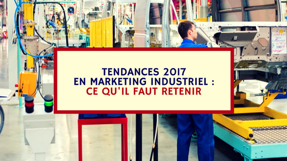 tendances-marketing-industrie.png